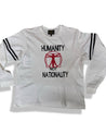 Humanity Not Nationality Sweatshirt - Speak Up and Make a Statement - Sheehan and Co.