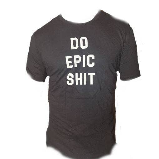 Do Epic Sh!t S/S Statement Tee on Basic Crew - Sheehan and Co.