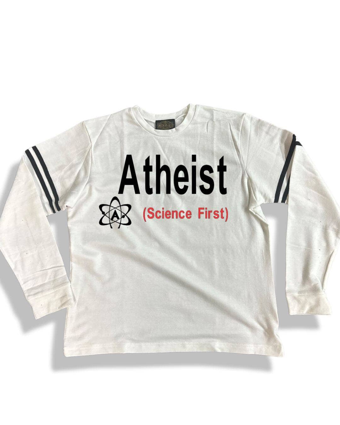 Atheist Science First Statement of French Terry Sweatshirt - Sheehan and Co.