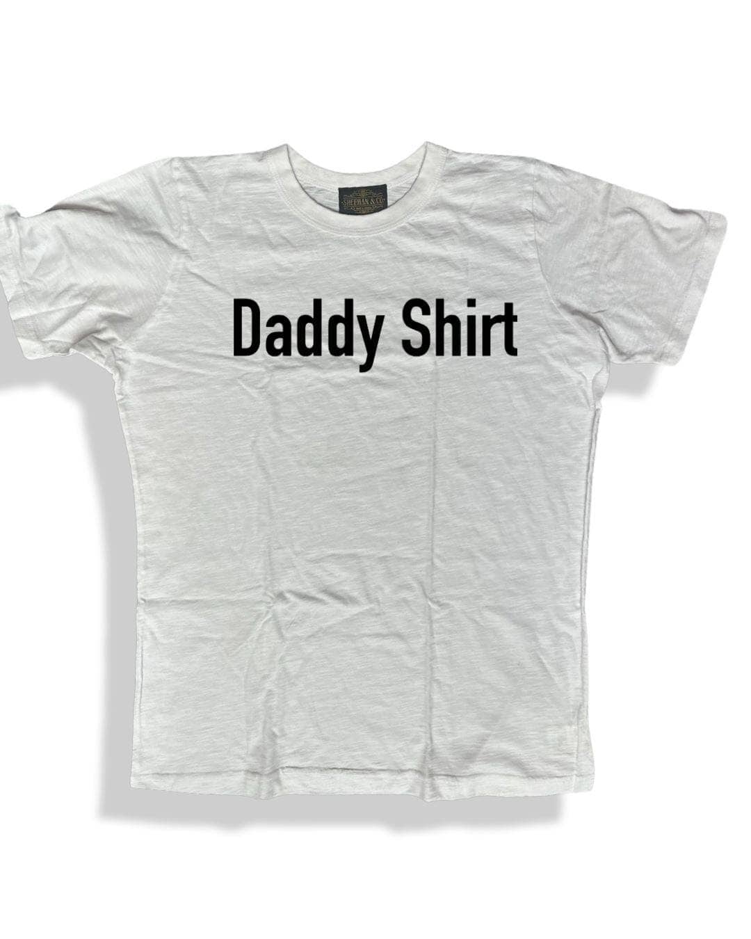 Daddy's Shirt Statement Tee - Sheehan and Co.