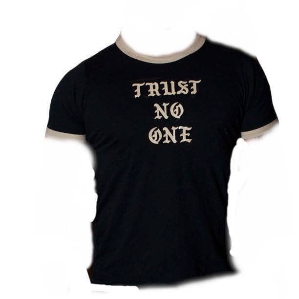 Trust No One Short Sleeve - Sheehan and Co.