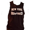 New York  Born an Bred Razor Distressed Muscle Tee - Sheehan and Co.
