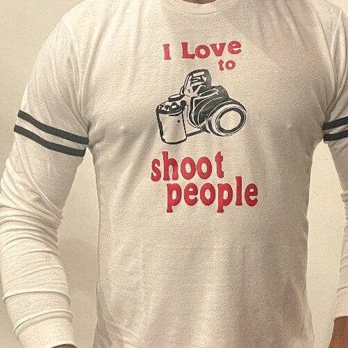 I Love to Shoot People Statement of French  Terry Sweatshirt - Sheehan and Co.